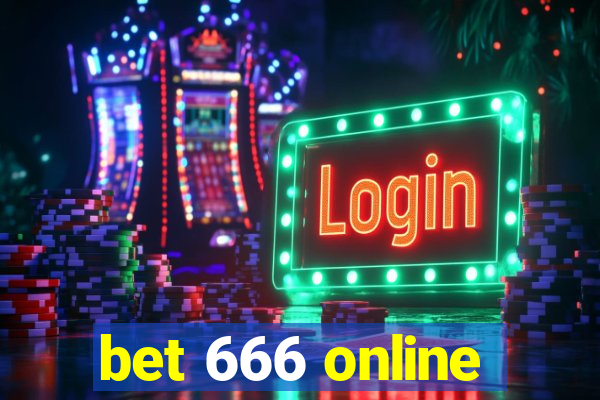 bet 666 online