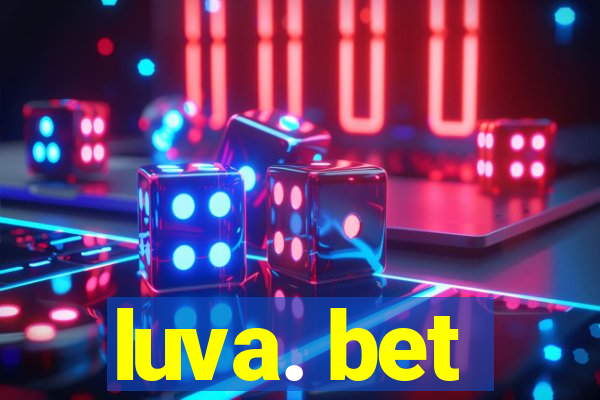 luva. bet