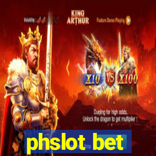 phslot bet