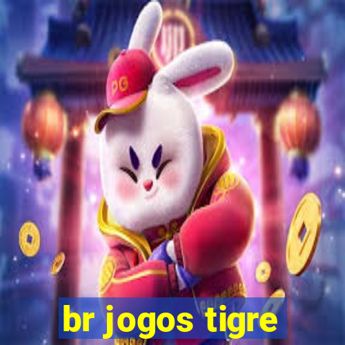 br jogos tigre