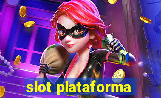 slot plataforma