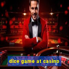 dice game at casino