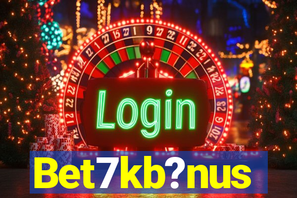 Bet7kb?nus