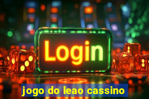 jogo do leao cassino