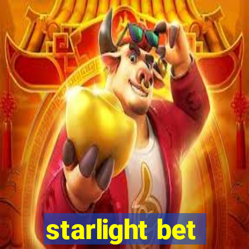 starlight bet