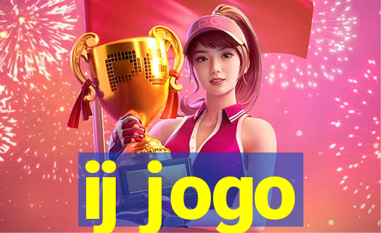 ij jogo