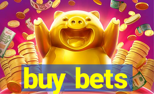 buy bets