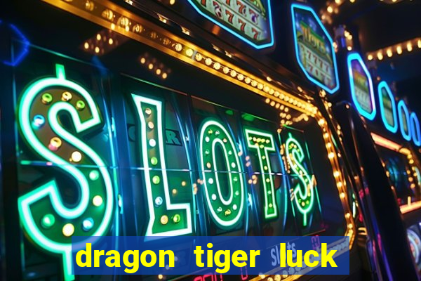 dragon tiger luck demo pg slot demo