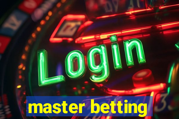 master betting