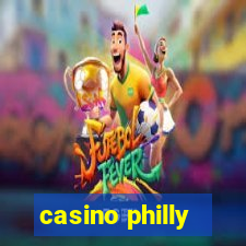 casino philly