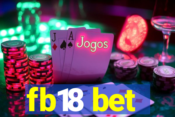 fb18 bet