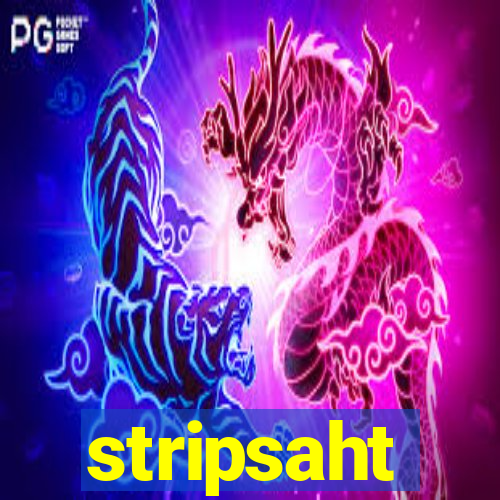 stripsaht