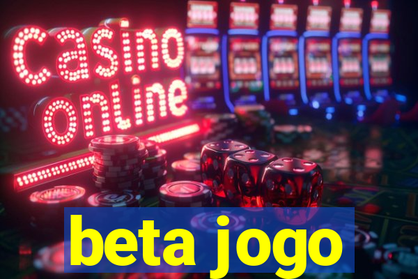 beta jogo