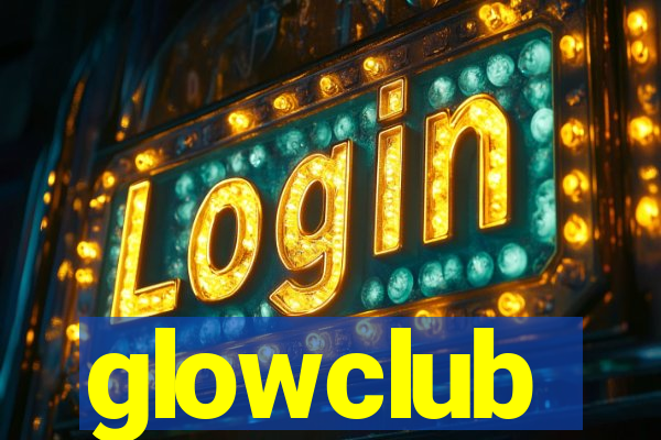 glowclub