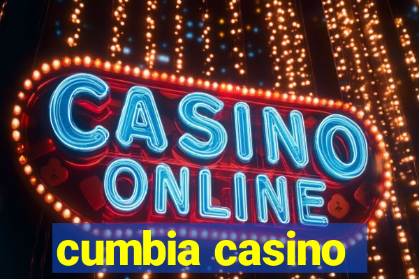 cumbia casino