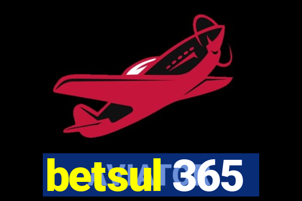 betsul 365