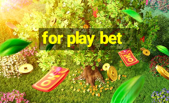 for play bet