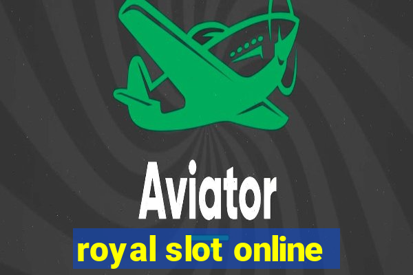 royal slot online