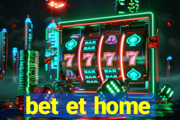 bet et home