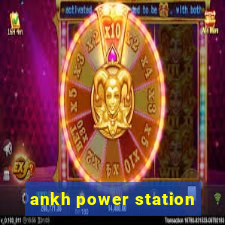 ankh power station