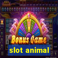 slot animal