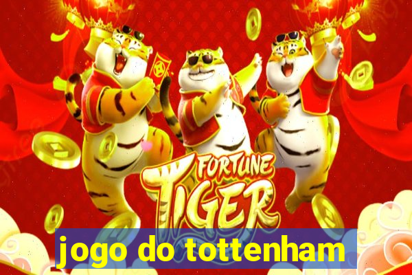 jogo do tottenham