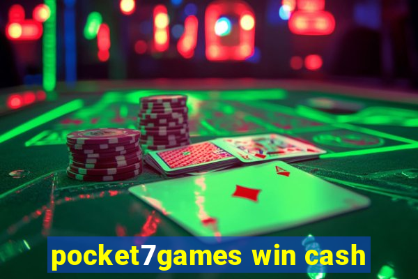 pocket7games win cash