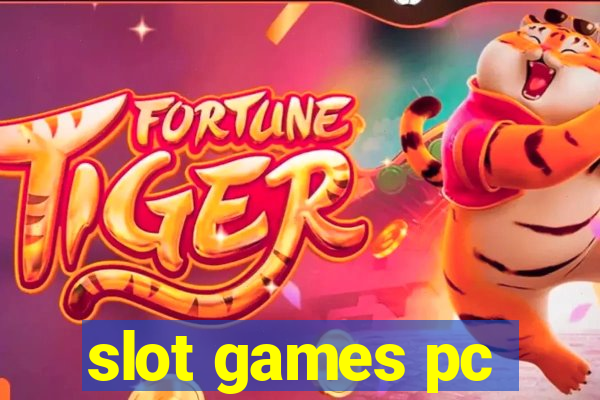 slot games pc