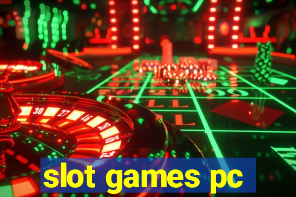 slot games pc