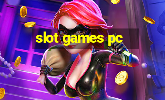 slot games pc