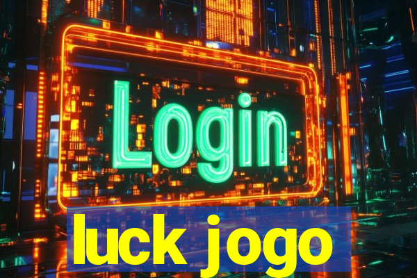 luck jogo