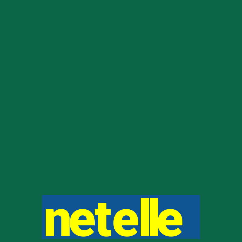 netelle