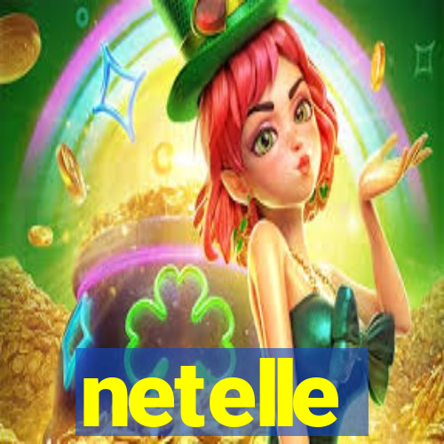 netelle