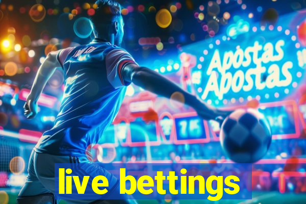 live bettings