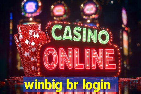 winbig br login