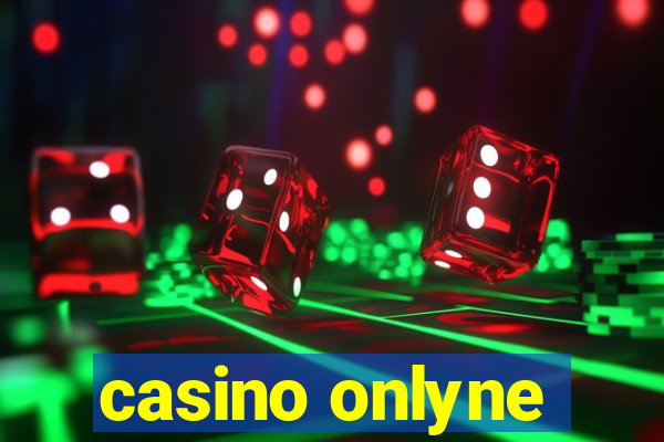 casino onlyne