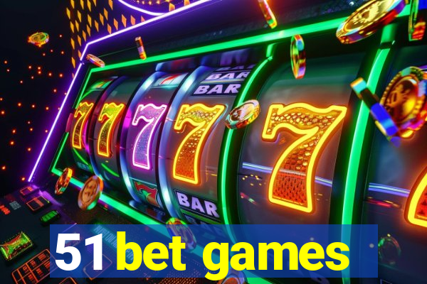 51 bet games