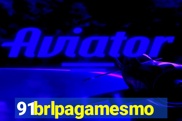 91brlpagamesmo