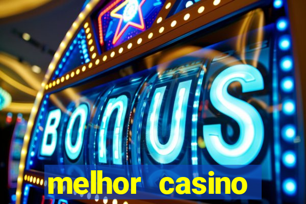 melhor casino online portugues