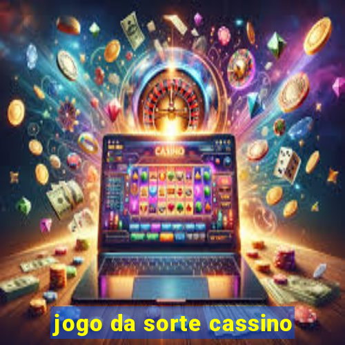 jogo da sorte cassino