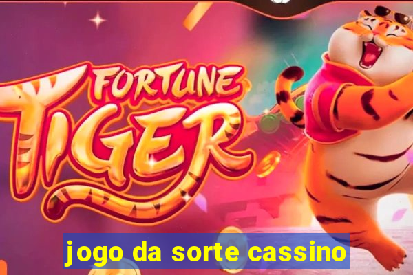 jogo da sorte cassino