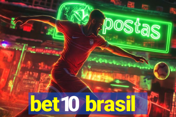 bet10 brasil