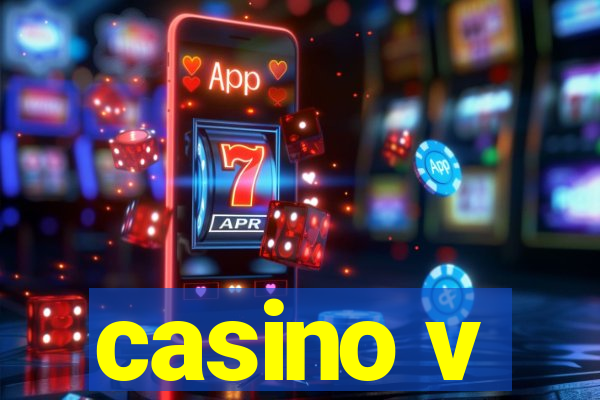 casino v