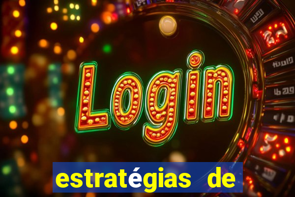 estratégias de jogos slots