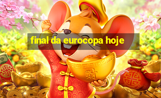 final da eurocopa hoje