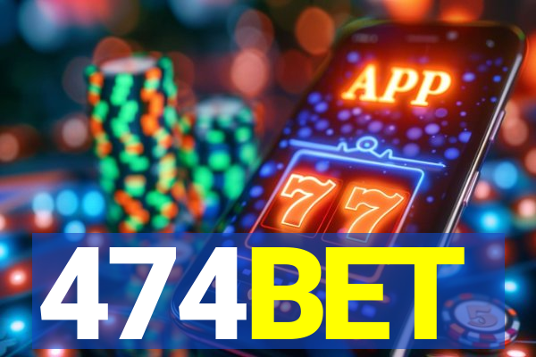 474BET