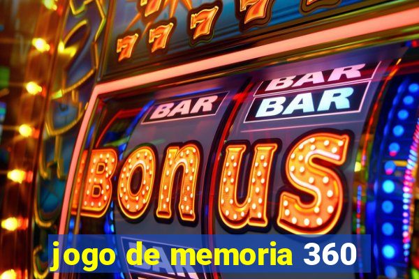 jogo de memoria 360