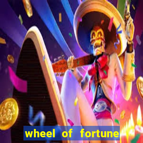 wheel of fortune slot casino