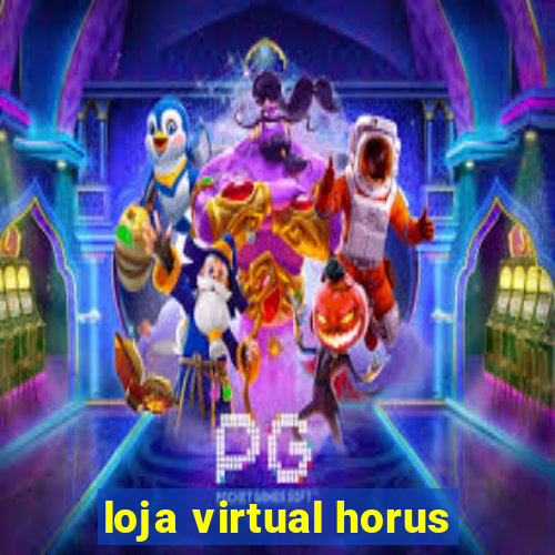 loja virtual horus