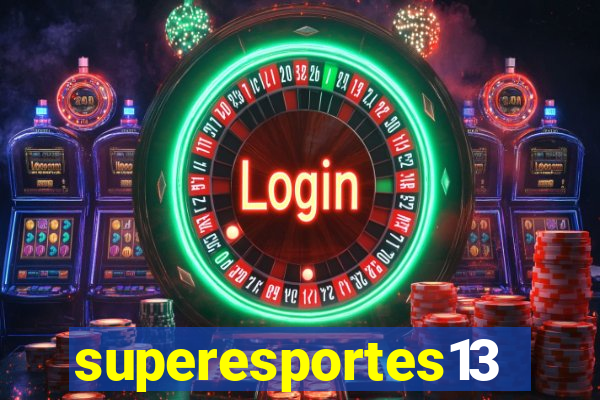 superesportes13.bet